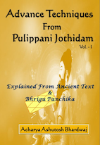 Advance Techniques From Pulippani Jothidam Vol 1